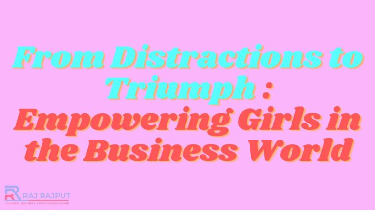 From Diversions to Triumphs: Empowering Young Women in the Realm of Commerce